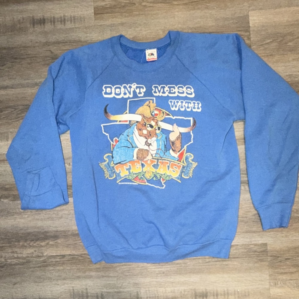 Vintage Blue Crew Neck Fleece Sweatshirt "Don't Mess Texas" Size XL